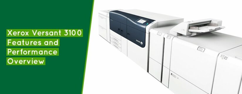 Xerox-Versant-3100-Features-and-Performance-Overview-Banner